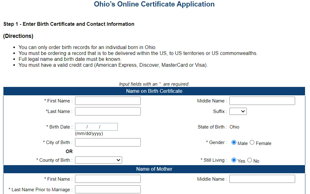 A screenshot of the online order form for birth certificates taken from the Ohio Department of Health shows a text of instructions followed by the fields to fill, such as the name on the birth certificate, birth date, city and county of birth, gender, life status, and name of the mother.